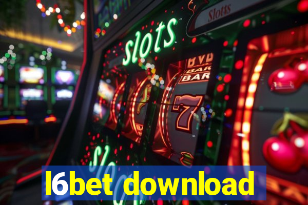 l6bet download